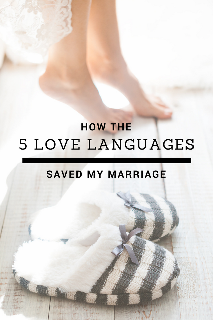 How the 5 Love Languages Saved My Marriage